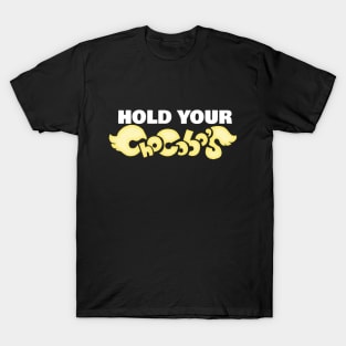 Hold your Chocobos Adventurer! T-Shirt